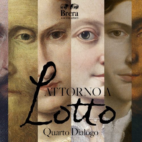 Pinacoteca-di-Brera-Attorno-a-Lotto-Quarto-Dialogo-1-500x500